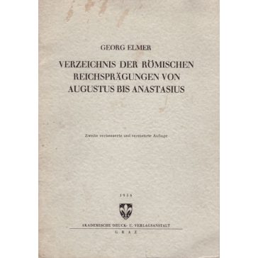   Verzeichnis der römischen Reichsprägungen von Augustus bis Anastasius