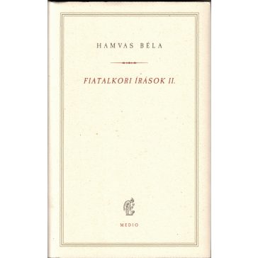 Fiatalkori írások II.