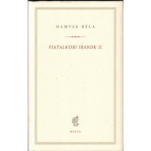 Fiatalkori írások II.