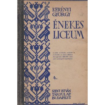 Énekes líceum IV. rész