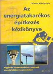 Az energiatakarékos építkezés kézikönyve