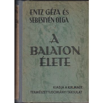 A Balaton élete