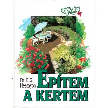 Építem a kertem