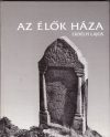 Az Élők Háza - The House of the Living