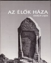 Az Élők Háza - The House of the Living