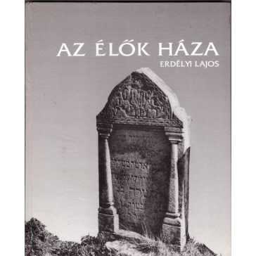 Az Élők Háza - The House of the Living