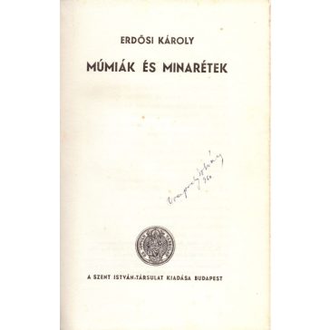 Múmiák és minarétek