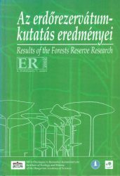 ER Az erdőrezervátum-kutatás eredményei. Results of the Forests Reserve Research 2. évfolyam, 1. szám 2002
