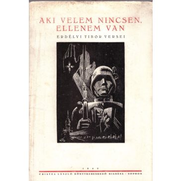 Aki velem nincsen, ellenem van