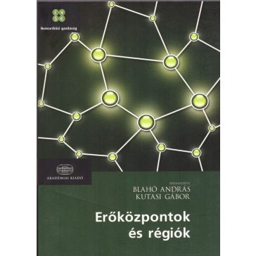 Erőközpontok és régiók
