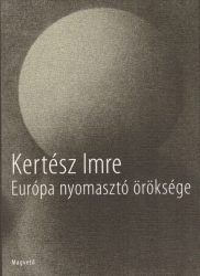 Európa nyomasztó öröksége