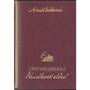 Páncélosok előre!
