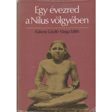 Egy évezred a Nílus völgyében