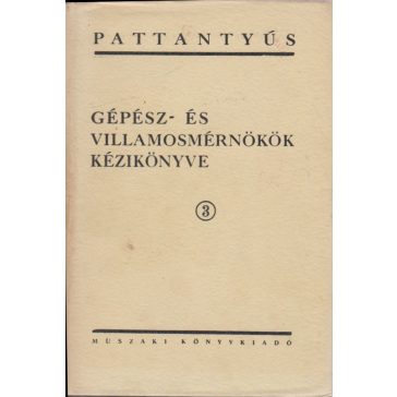 Gépész- és villamosmérnökök kézikönyve : 1-11.