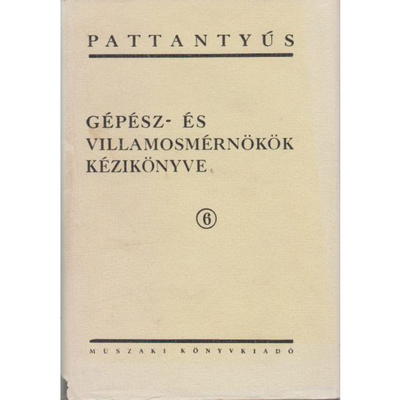 Gépész- és villamosmérnökök kézikönyve : 1-11.