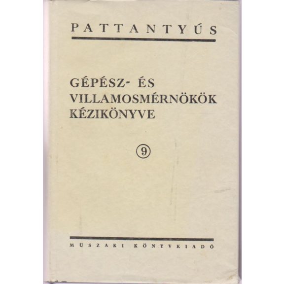 Gépész- és villamosmérnökök kézikönyve : 1-11.