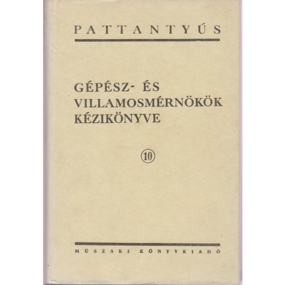 Gépész- és villamosmérnökök kézikönyve : 1-11.