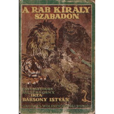 A rab király szabadon
