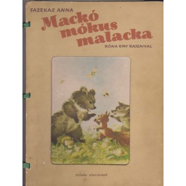 Mackó, mókus, malacka