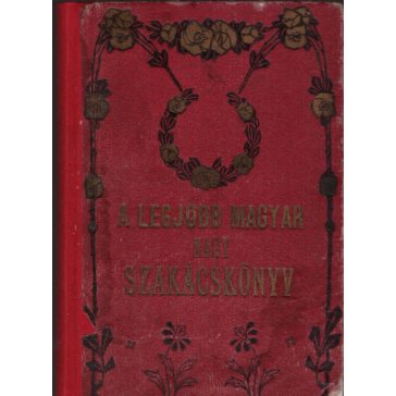 A legjobb magyar nagy szakácskönyv