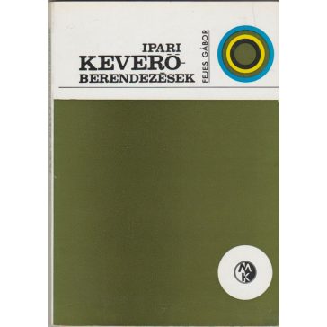 Ipari keverőberendezések