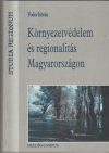 Környezetvédelem és regionalitás Magyarországon