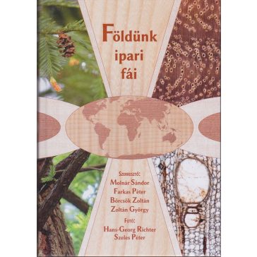 Földünk ipari fái