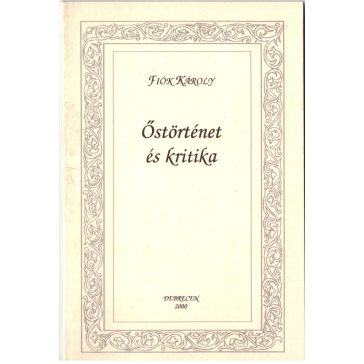 Őstörténet és kritika