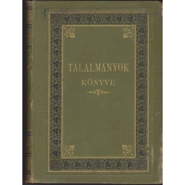Találmányok könyve - első kötet