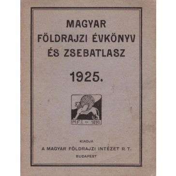Magyar Földrajzi Évkönyv és Zsebatlasz az 1925. évre