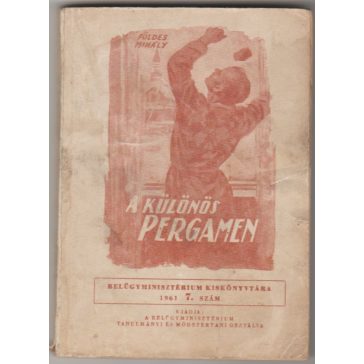 A különös pergamen