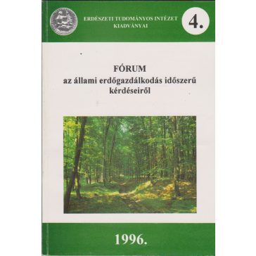  Fórum az állami erdőgazdálkodás időszerű kérdéseiről
