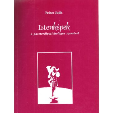 Istenképek a pasztorálpszichológia szemével