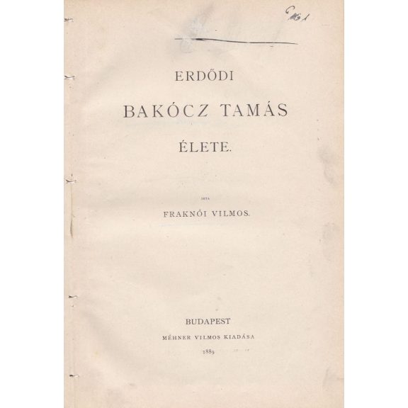 Erdődi Bakócz Tamás élete