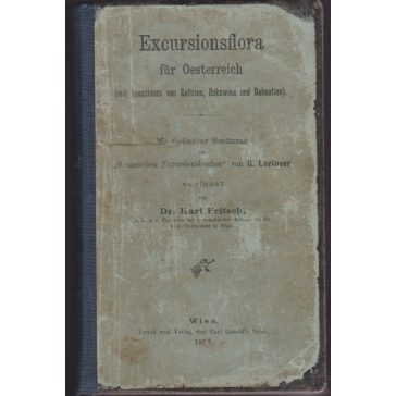   Excursionsflora für Oesterreich (mit Ausschluss von Galizien, Bukowina und Dalmatien)