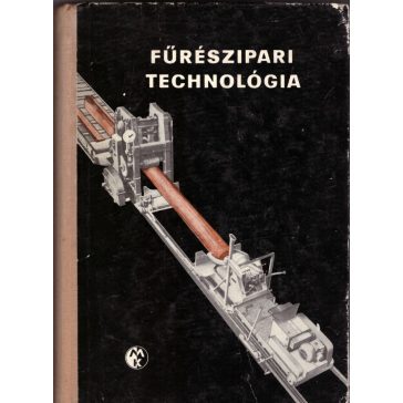 Fűrészipari technológia