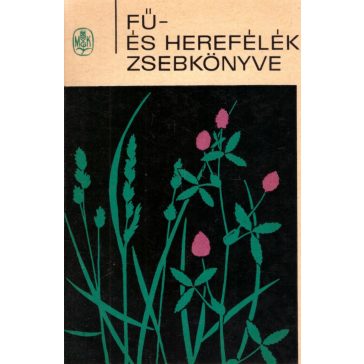 Fű- és herefélék zsebkönyve
