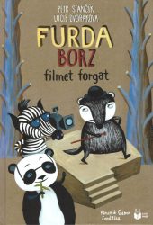 Furda borz filmet forgat