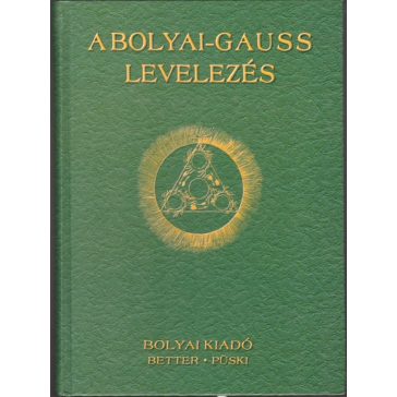 A Bolyai-Gauss levelezés