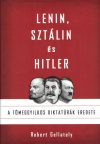 Lenin, Sztálin és Hitler