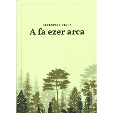 A fa ezer arca