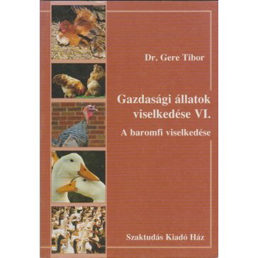   Gazdasági állatok viselkedése VI. - A baromfi viselkedése