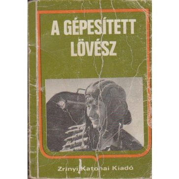 A gépesített lövész