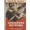 Leningrád ostroma 1941-1944