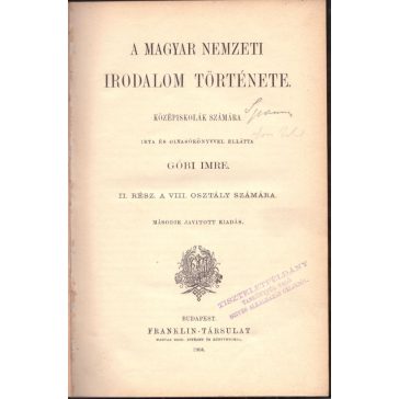   A magyar nemzeti irodalom története középiskolák számára II. rész. A VIII. osztály számára