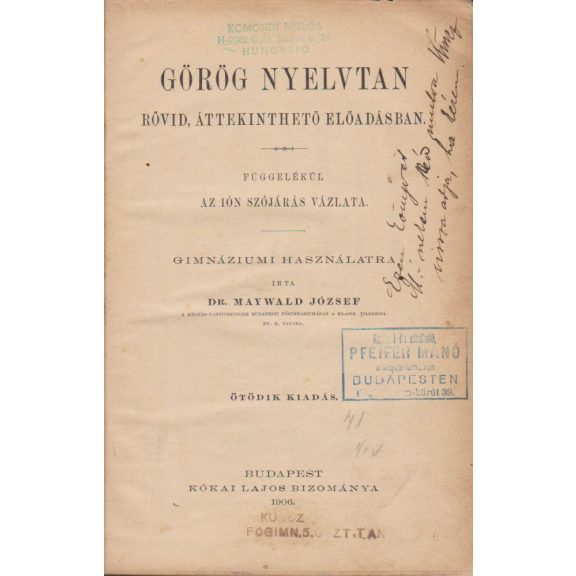 Görög nyelvtan rövid, áttekinthető előadásban