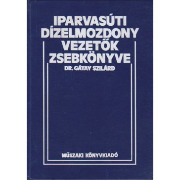 Iparvasúti dízelmozdony-vezetők zsebkönyve