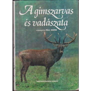 A gímszarvas és vadászata