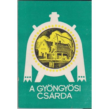 A Gyöngyösi csárda