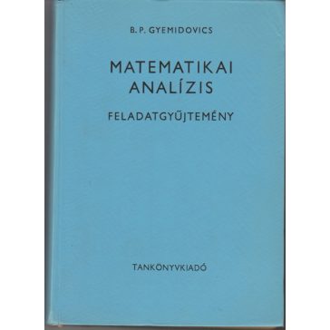 Matematikai analízis feladatgyűjtemény